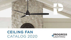 Progress Lighting 2020 Ceiling Fan Catalog