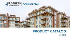 Progress Lighting 2018 Commercial Catalog