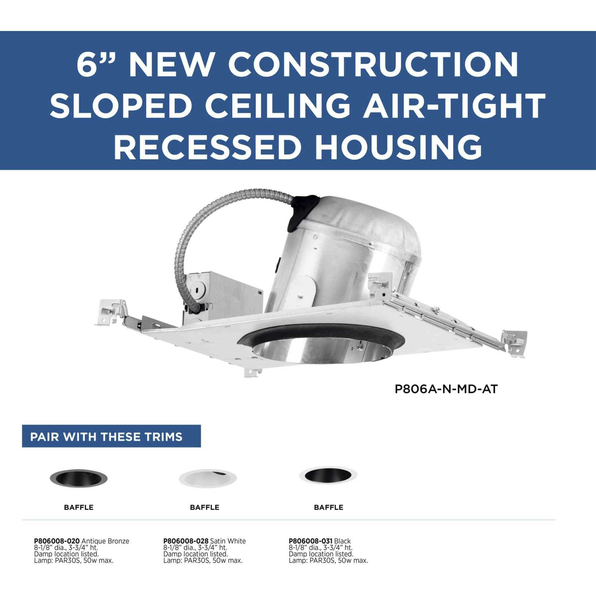 6in Slope Recessed Housing BR-30 Unfinished Recessed Can in Non-IC Rated, New Construction, Non-IC